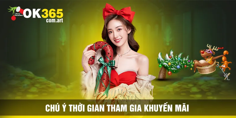 Chú ý thời gian khi tham gia
